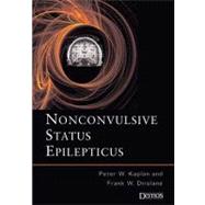 Nonconvulsive Status Epilepticus by Kaplan, Peter W., 9781933864105