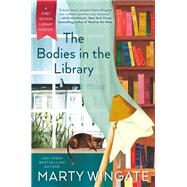 The Bodies in the Library by Wingate, Marty, 9781984804105