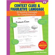 35 Reading Passages for Comprehension - Context Clues & Figurative Language by Linda Ward Beech, 9780439554107