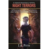 Night Terrors by J. A. Pitts, 9781614754107
