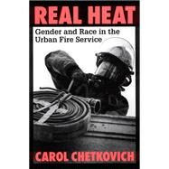 Real Heat by Chetkovich, Carol, 9780813524108