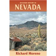 Roadside History of Nevada,Moreno, Richard,9780878424108