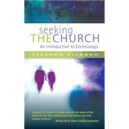 Seeking the Church by Pickard, Stephen, 9780334044109