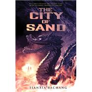 The City of Sand by BACHANG, TIANXIA, 9780553524109
