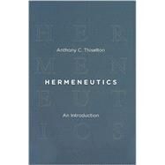 Hermeneutics by Thiselton, Anthony C., 9780802864109