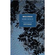 Malicroix by Bosco, Henri; Zonana, Joyce, 9781681374109