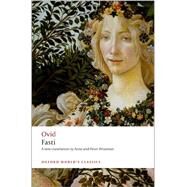 Fasti by Ovid; Wiseman, Anne; Wiseman, Peter, 9780192824110
