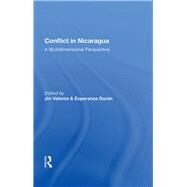 Conflict In Nicaragua by Valenta, Jiri, 9780367154110