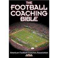 Football Coaching Bible by American Football Coaches, 9780736044110
