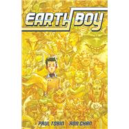 Earth Boy by Tobin, Paul; Chan, Ron, 9781506714110