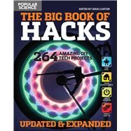 The Big Book of Hacks by Popular Science; Cantor, Doug, 9781681884110