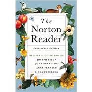 The Norton Reader by Goldthwaite, Melissa; Bizup, Joseph; Brereton, John; Fernald, Anne; Peterson, Linda, 9780393264111