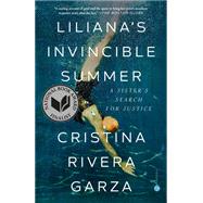 Liliana's Invincible Summer by Rivera Garza, Cristina;, 9780593244111
