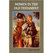 Women in the Old Testament by Nowell, Irene, Osb, 9780814624111