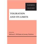 Toleration and Its Limits by Williams, Melissa S., 9780814794111