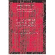 Philosophy of the Yi Unity and Dialectics by Cheng, Chung-Ying; Ng, On-cho, 9781444334111
