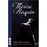 Therese Raquin by Zola, Emile; Edmundson, Helen (ADP), 9781848424111