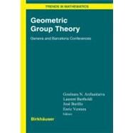 Geometric Group Theory by Arzhantseva, Goulnara N.; Bartholdi, Laurent; Burillo, Jose; Ventura, Enric, 9783764384111
