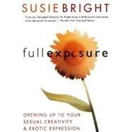 Full Exposure by Bright, Susie, 9780061744112