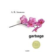 Garbage Pa (Reissue) by Ammons,A. R., 9780393324112