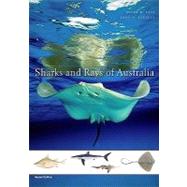 Sharks and Rays of Australia by Last, Peter R.; Stevens, John D.; Swainston, Roger; Davis, Georgina, 9780674034112