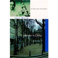 Murder in Clichy by Black, Cara, 9781569474112