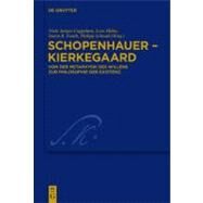 Schopenhauer - Kierkegaard by Cappelorn, Niels Jorgen; Huhn, Lore; Fauth, Soren R.; Schwab, Philipp, 9783110254112