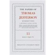 The Papers of Thomas Jefferson Retirement Series by Jefferson, Thomas; Looney, J. Jefferson, 9780691164113