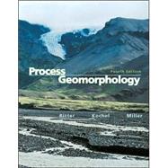 Process Geomorphology by Ritter, Dale F.; Kochel, R. Craig; Miller, Jerry R., 9780697344113
