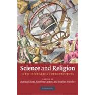 Science and Religion by Dixon, Thomas; Cantor, Geoffrey; Pumfrey, Stephen, 9781107404113