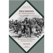 Decisions at Chickamauga by Powell, Dave; Friedrichs, David (CON), 9781621904113