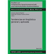 Tendencias en linguistica general y aplicada / Trends in general and applied linguistics by Padron, Dolores Garcia; Perez, Maria de Carmen Fumero, 9783631604113