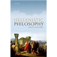 Hellenistic Philosophy by Sellars, John, 9780199674114