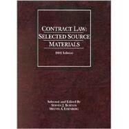 Contract Law : Selected Source Materials, 2002 Edition by Burton, Steven J., 9780314264114