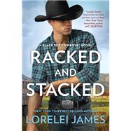 Racked and Stacked by James, Lorelei, 9780399584114