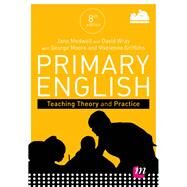 Primary English by Medwell, Jane; Wray, David; Minns, Hilary; Griffiths, Vivienne; Coates, Elizabeth, 9781526404114