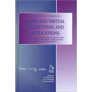Rapid and Virtual Prototyping and Applications by Bocking, C. E.; Rennie, Allan; Jacobson, David M., 9781860584114