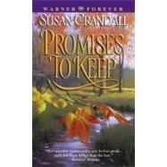 Promises to Keep by Crandall, Susan, 9780446614115