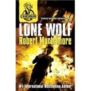 CHERUB: Lone Wolf by Muchamore, Robert, 9781444914115