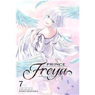 Prince Freya, Vol. 7 by Ishihara, Keiko, 9781974734115