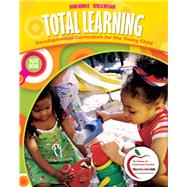 Total Learning Developmental Curriculum for the Young Child by Hendrick, Joanne; Weissman, Patricia, 9780137034116