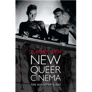 New Queer Cinema by Rich, B. Ruby, 9780822354116