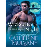 Wicked Is the Night by Mulvany, Catherine, 9781416594116