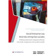 Social Enterprise Law A Multijurisdictional Comparative Review by BRAKMAN REISER, DANA; A. DEAN, STEVEN; LIDEIKYTE HUBER, GIEDRE, 9781839704116