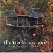 The Treehouse Book by Larkin, David; Nelson, Peter, 9780789304117