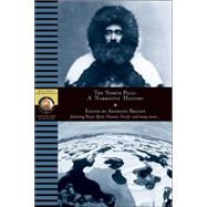 North Pole A Narrative History by BRANDT, ANTHONY, 9780792274117