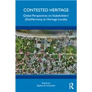 Contested Heritage by Elgidius B. Ichumbaki, 9781041034117