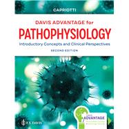 Davis Advantage for Pathophysiology (+ Davis Advantage & Davis Edge (3-year access) + Integrated eBook) by Capriotti, Theresa, 9780803694118