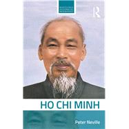 Ho Chi Minh by Neville; Peter, 9781138694118