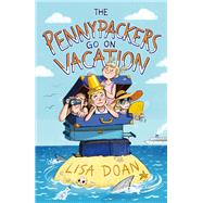 The Pennypackers Go on Vacation by Doan, Lisa; Kissi, Marta, 9781250154118